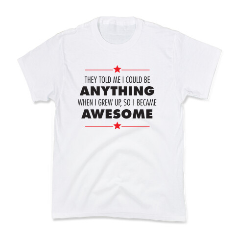 I Chose To Be Awesome Kids T-Shirt