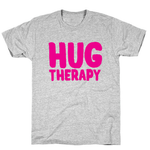 Hug Therapy T-Shirt