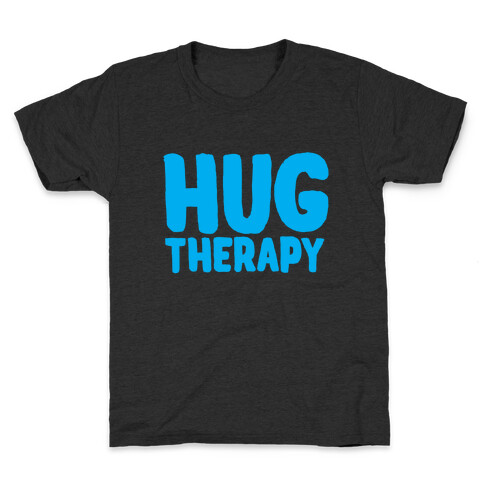 Hug Therapy Kids T-Shirt