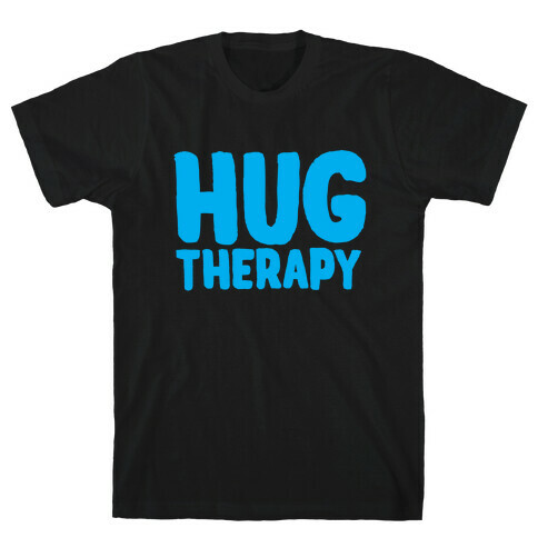 Hug Therapy T-Shirt