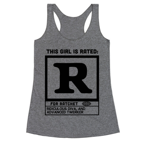 Rated R for Ratchet Racerback Tank Top