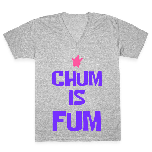 Chum is Fum V-Neck Tee Shirt