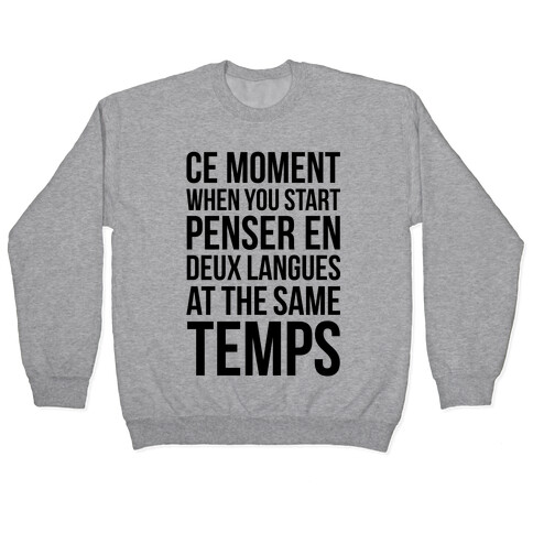 Ce Moment When Pullover