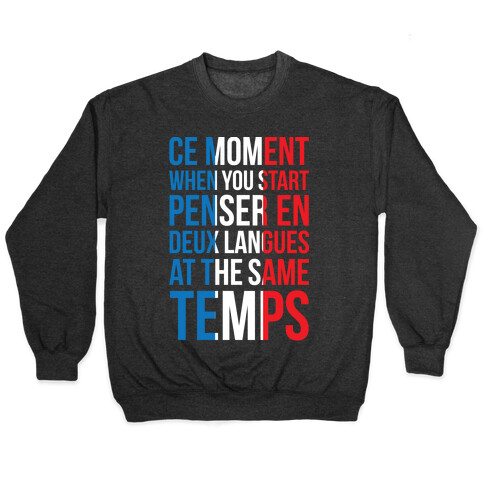 Ce Moment When Pullover