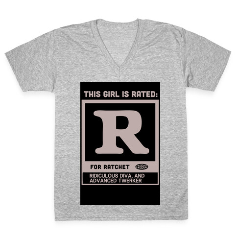 Rated R for Ratchet (alternate) V-Neck Tee Shirt