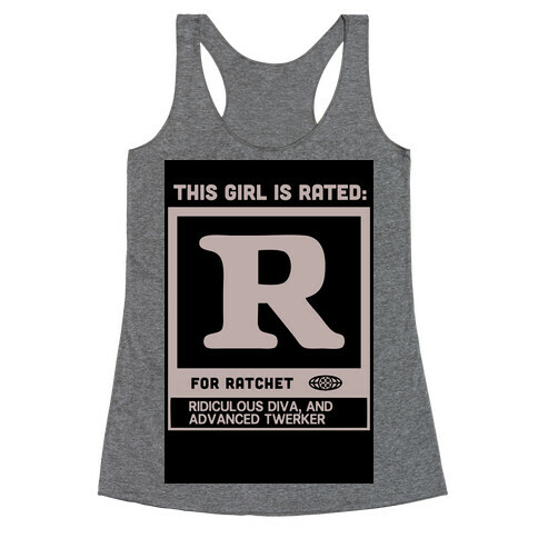 Rated R for Ratchet (alternate) Racerback Tank Top