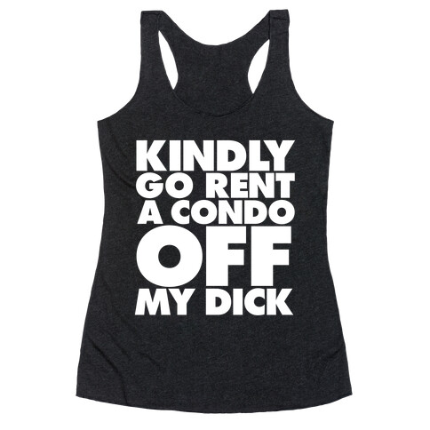 Off My Dick Racerback Tank Top