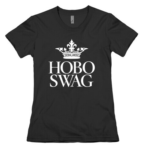 Hobo Swag Womens T-Shirt
