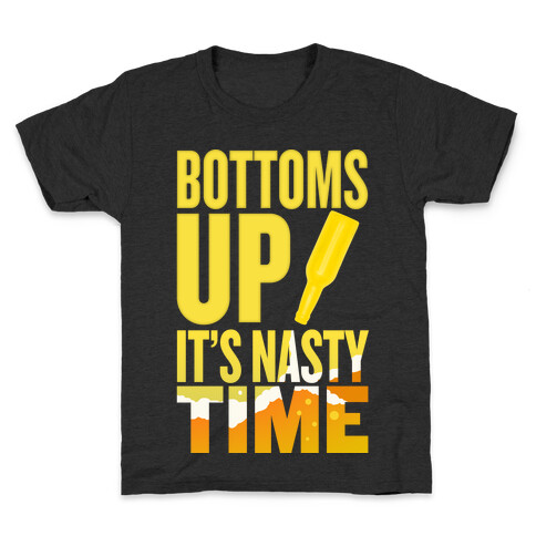 Bottoms Up! Kids T-Shirt