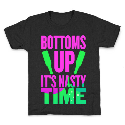 Bottoms Up! Kids T-Shirt