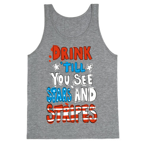 Drink Till You See Stars and Stripes Tank Top