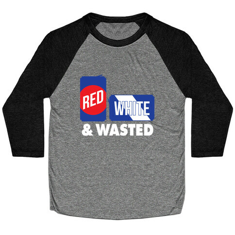 Red, White & Wasted Baseball Tee