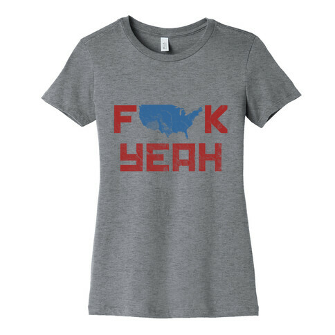 America (F*** Yeah) Womens T-Shirt