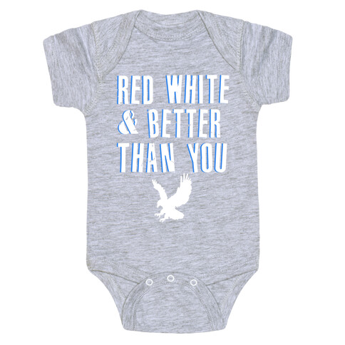 Red, White and Better Than You Baby One-Piece