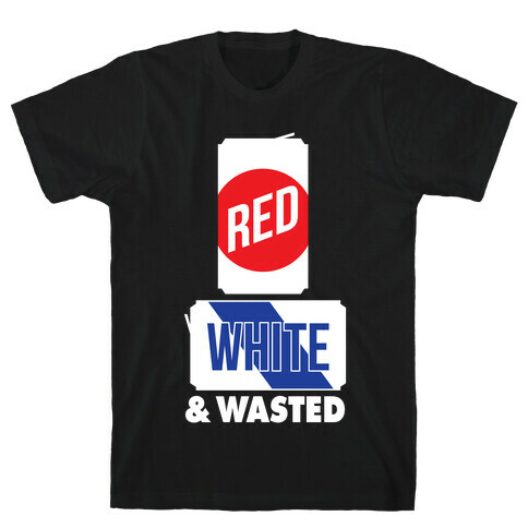 Red, White & Wasted (Tall) T-Shirt