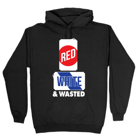 Red, White & Wasted (Tall) Hooded Sweatshirt