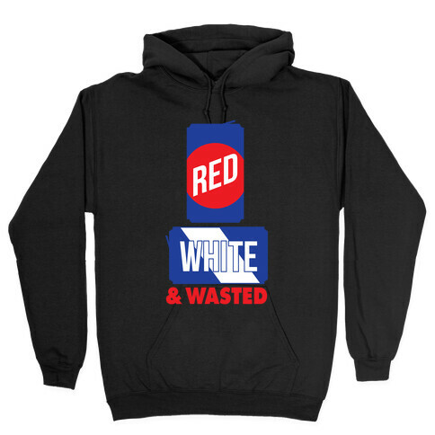 Red, White & Wasted (Tall) Hooded Sweatshirt