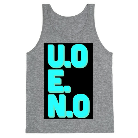 U.O.E.N.O Tank Top