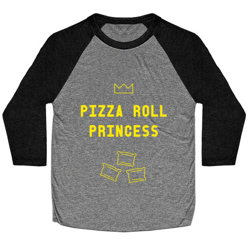 Pizza Roll Princess Baseball Tee