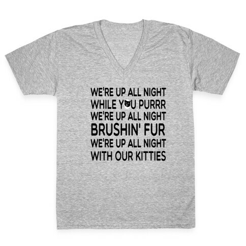 We're Up All Night with Our Kitties V-Neck Tee Shirt