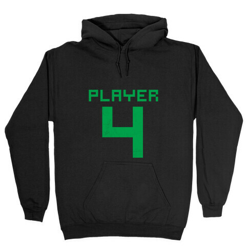 Player 4 Hooded Sweatshirt