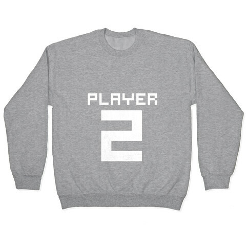 Player 2 Pullover