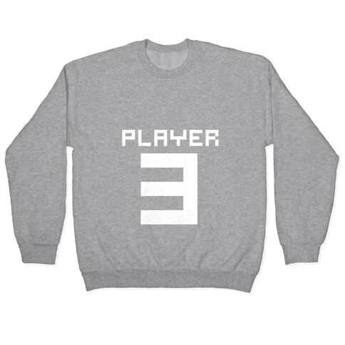 Player 3 Pullover