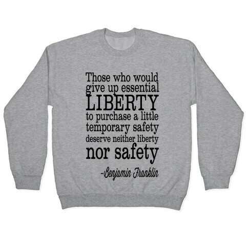 Liberty & Safety Pullover