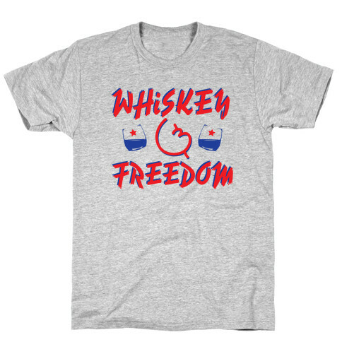 Whiskey And Freedom T-Shirt