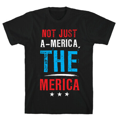 The One and Only Merica T-Shirt
