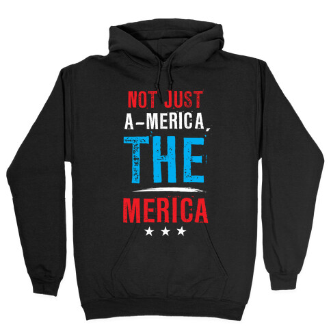 The One and Only Merica Hooded Sweatshirt