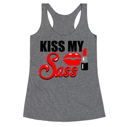 Kiss My Sass Racerback Tank Top