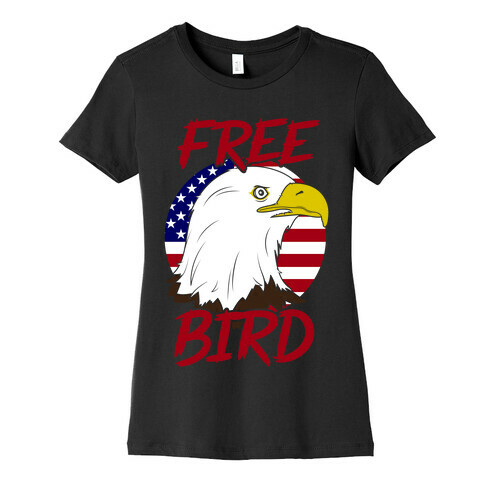 Free Bird Womens T-Shirt