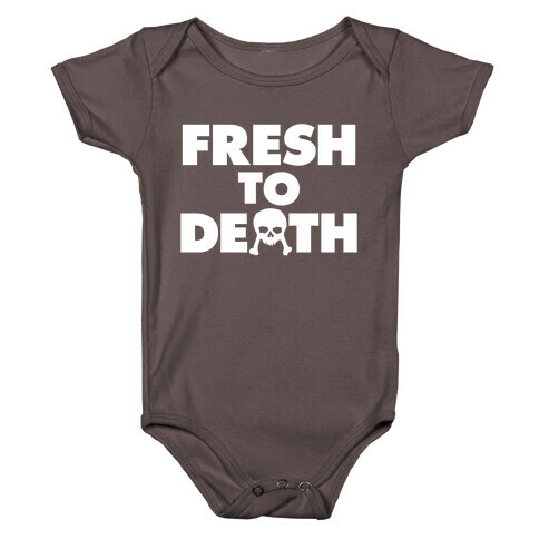 Fresh To Death Baby One-Piece