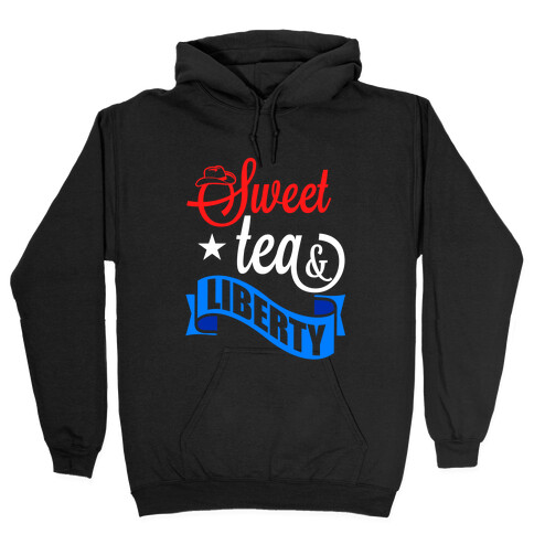 Sweet Tea & Liberty Hooded Sweatshirt