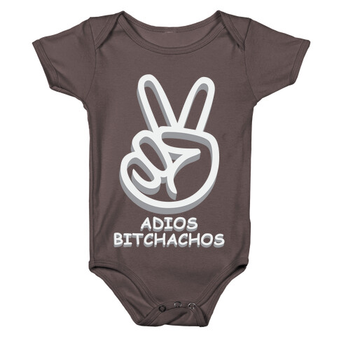 Adios Bitchachos Baby One-Piece