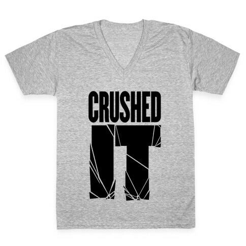 Crushed It V-Neck Tee Shirt