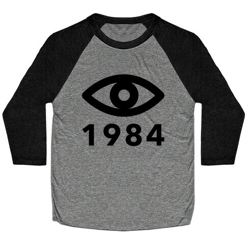 1984: Always Watching Baseball Tee