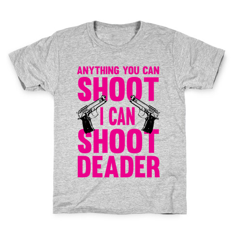 Anything You Can Shoot Kids T-Shirt