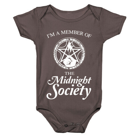 I'm a Member of The Midnight Society Baby One-Piece