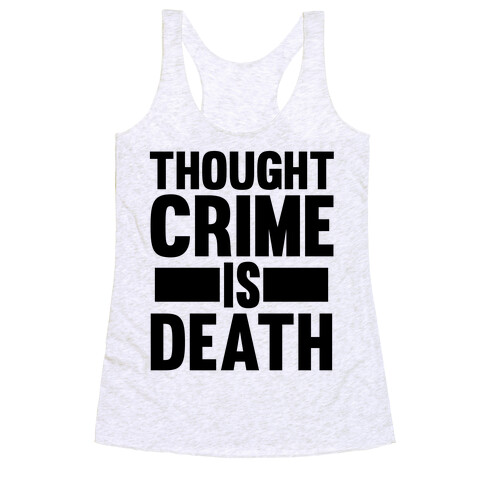 Thoughtcrime Racerback Tank Top