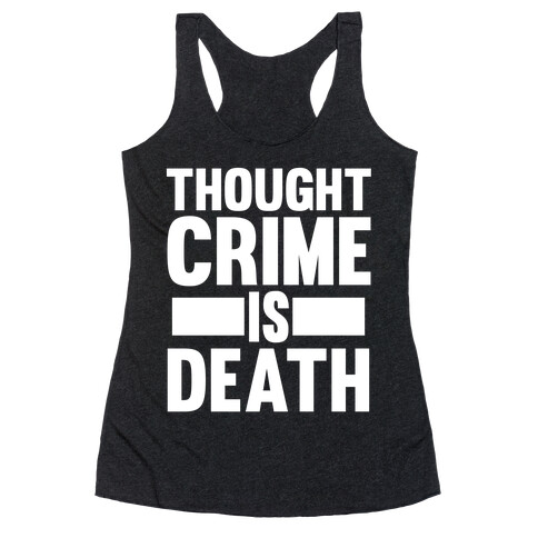 Thoughtcrime Racerback Tank Top