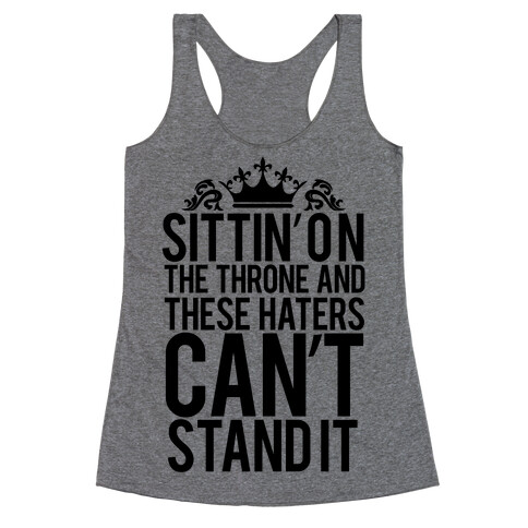 Sittin' on the Throne Racerback Tank Top