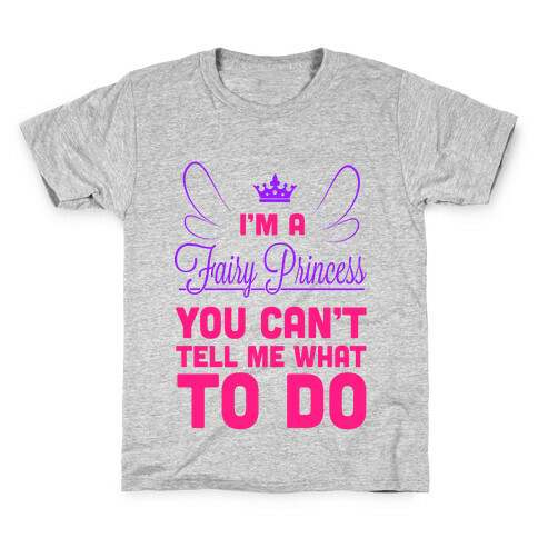 I'm a Fairy Princess! Kids T-Shirt