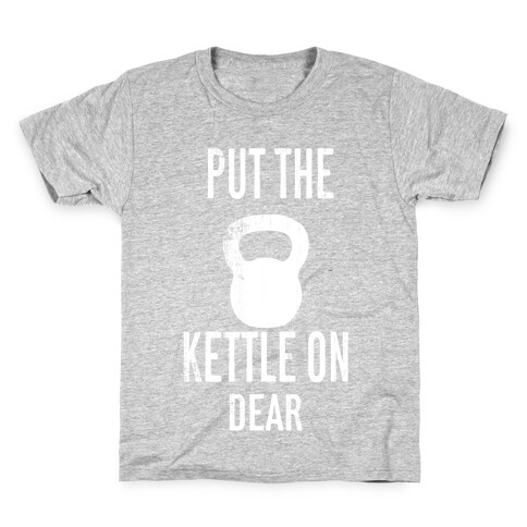 Put The Kettle On Kids T-Shirt