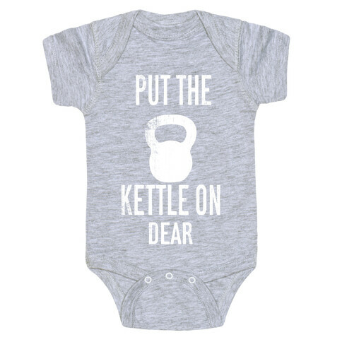 Put The Kettle On Baby One-Piece