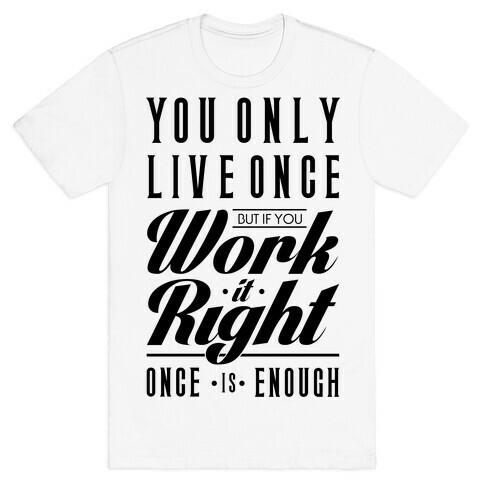 Work It Right T-Shirt