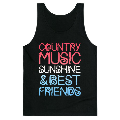 Country Music, Sunshine & Best Friends (Red White & Blue) Tank Top