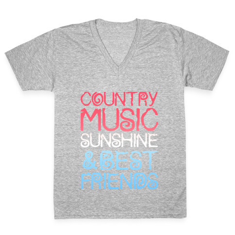 Country Music, Sunshine & Best Friends (Red White & Blue) V-Neck Tee Shirt