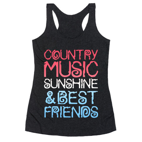 Country Music, Sunshine & Best Friends (Red White & Blue) Racerback Tank Top